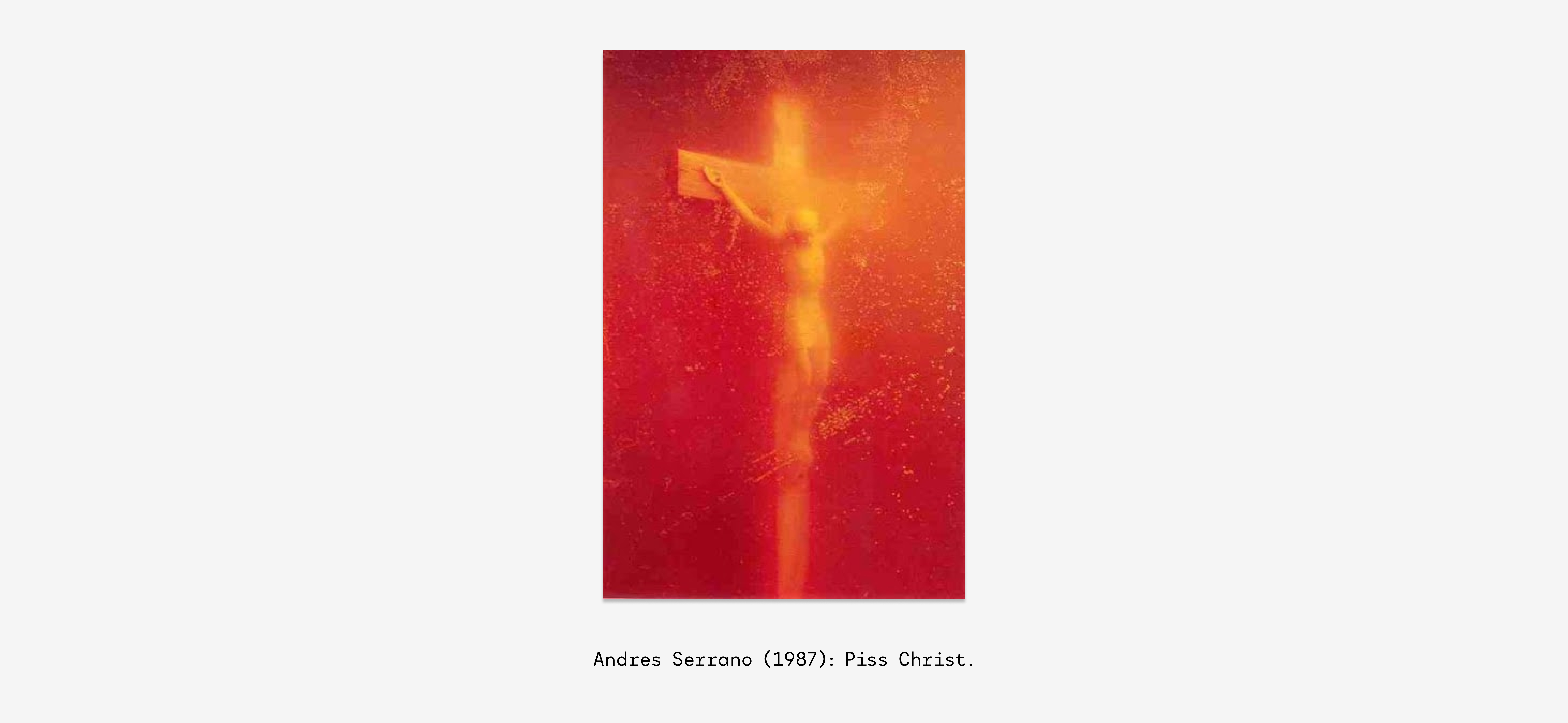 Andres Serrano (1987)_ Piss Christ.jpg